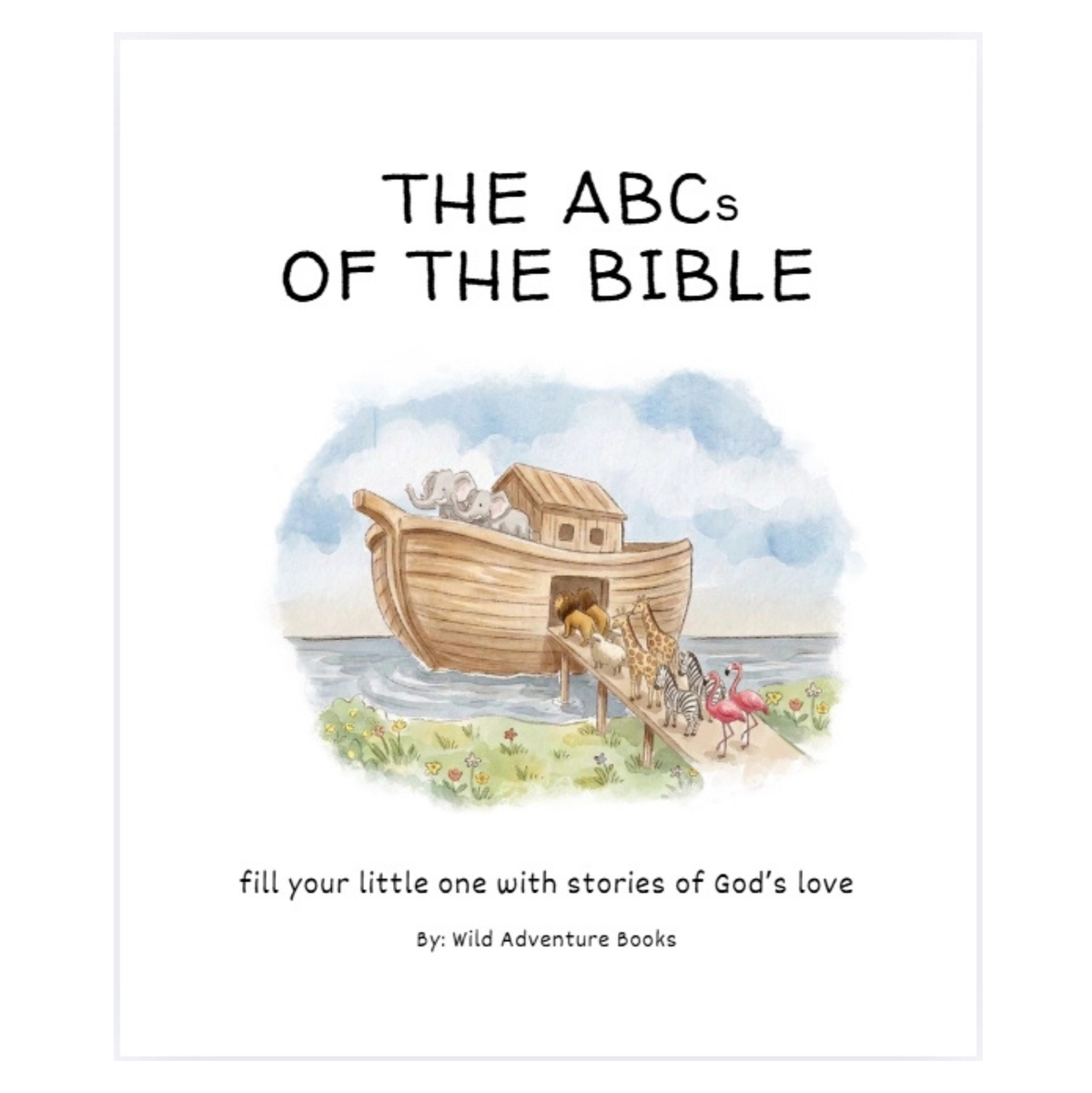 The ABCs of the Bible Children's Book